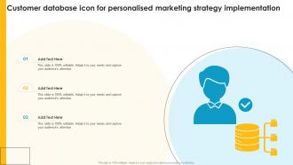 Customer Database Icon For Personalised Marketing Strategy Implementation