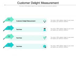 Customer delight measurement ppt powerpoint presentation inspiration show cpb