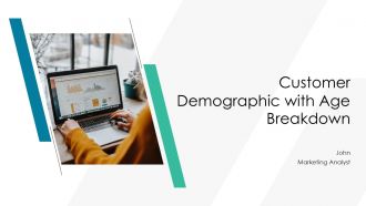 Customer Demographic With Age Breakdown PPT Sample AT