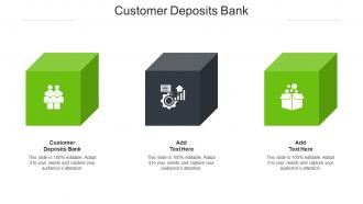 Customer Deposits Bank Ppt Powerpoint Presentation Gallery Files Cpb