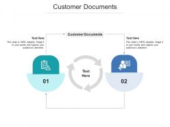 Customer documents ppt powerpoint presentation layouts styles cpb