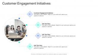 Customer Engagement Initiatives In Powerpoint And Google Slides Cpb