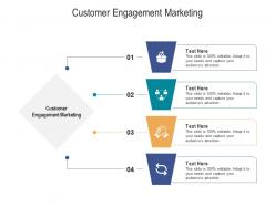 Customer engagement marketing ppt powerpoint presentation portfolio slideshow cpb