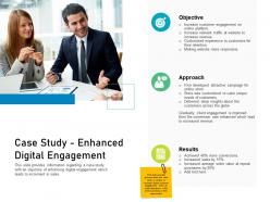 Customer Engagement On Online Platform Case Study Enhanced Digital Engagement Ppt Model