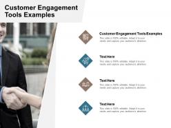 Customer engagement tools examples ppt powerpoint presentation infographic template icon cpb