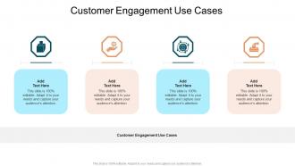 Customer Engagement Use Cases In Powerpoint And Google Slides Cpb