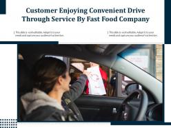 Customer Enjoying Convenient Drive Through Service By Fast Food Company