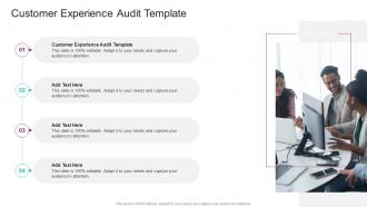 Customer Experience Audit Template In Powerpoint And Google Slides Cpb