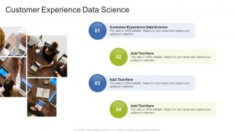 Customer Experience Data Science In Powerpoint And Google Slides Cpb