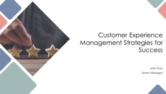 Customer Experience Management Strategies For Success PPT Mockup AT
