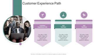Customer Experience Path In Powerpoint And Google Slides Cpb