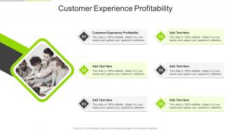 Customer Experience Profitability In Powerpoint And Google Slides Cpb