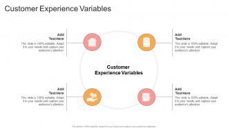 Customer Experience Variables In Powerpoint And Google Slides Cpb