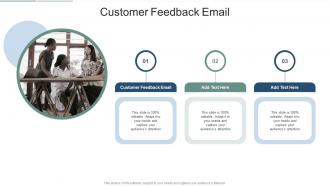 Customer Feedback Email In Powerpoint And Google Slides Cpb