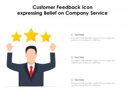Customer feedback icon expressing belief on company service