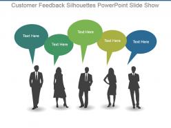 Customer feedback silhouettes powerpoint slide show