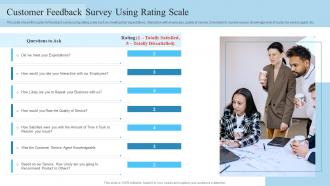 Customer Feedback Survey Using Rating Scale Reduce Client Attrition Rate To Increase