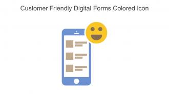 Customer Friendly Digital Forms Colored Icon In Powerpoint Pptx Png And Editable Eps Format