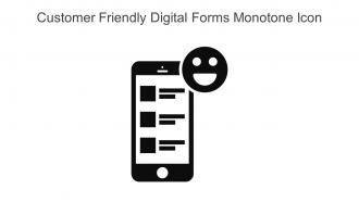 Customer Friendly Digital Forms Monotone Icon In Powerpoint Pptx Png And Editable Eps Format