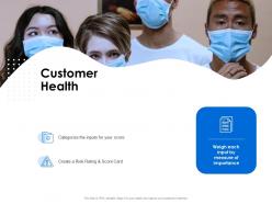 Customer health categorize ppt powerpoint presentation styles backgrounds