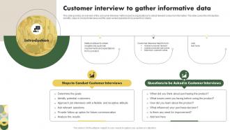 Customer Interview To Gather Informative Data Customer Research