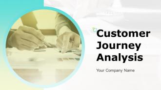 Customer journey analysis powerpoint presentation slides