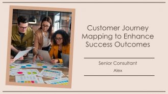 Customer Journey Mapping To Enhance Success Outcomes PPT Template AT