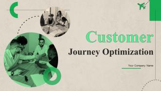 Customer Journey Optimization Powerpoint Presentation Slides