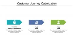 Customer journey optimization ppt powerpoint presentation infographic template infographics cpb
