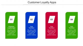 Customer Loyalty Apps Ppt Powerpoint Presentation Infographic Template Objects Cpb