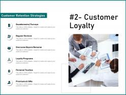 Customer loyalty overcome buyers remorse ppt powerpoint presentation graphics
