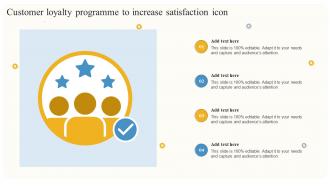 Customer Loyalty Programme To Increase Satisfaction Icon
