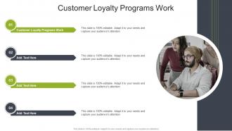 Customer Loyalty Programs Work In Powerpoint And Google Slides Cpb