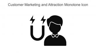 Customer Marketing And Attraction Monotone Icon In Powerpoint Pptx Png And Editable Eps Format