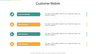 Customer Mobile In Powerpoint And Google Slides Cpb