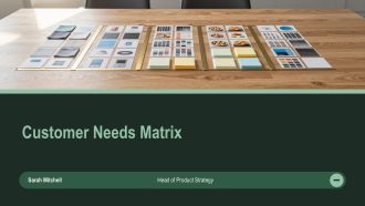 Customer Needs Matrix PPT Guidelines VA