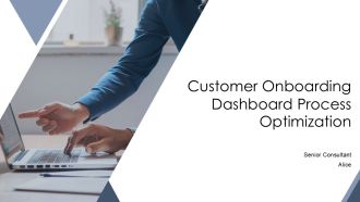 Customer Onboarding Dashboard Process Optimization PPT PowerPoint AT