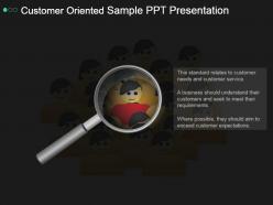 Customer oriented sample ppt presentation