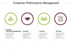 Customer performance management ppt powerpoint presentation pictures slide cpb