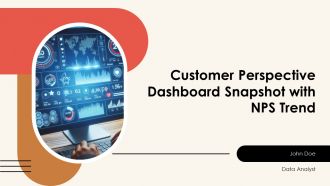 Customer Perspective Dashboard Snapshot With NPS Trend PPT Slides AT