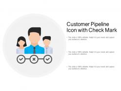 Customer Pipeline Icon With Check Mark