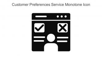 Customer Preferences Service Monotone Icon In Powerpoint Pptx Png And Editable Eps Format