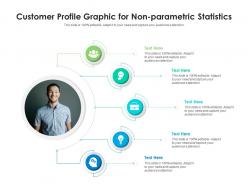 Customer profile graphic for non parametric statistics infographic template