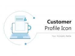 Customer Profile Icon Evaluating Strategic Planning Approach Industry Marketing