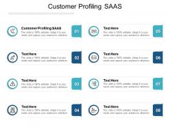 Customer profiling saas ppt powerpoint presentation layouts slide portrait cpb