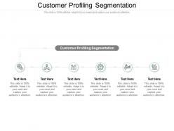 Customer profiling segmentation ppt powerpoint presentation icon professional cpb