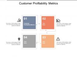 Customer profitability metrics ppt powerpoint presentation portfolio deck cpb