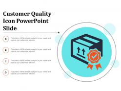 Customer quality icon powerpoint slide