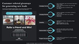 Customer Referral Giveaways For Generating Sales Strategies To Achieve Business Goals MKT SS