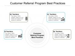 Customer referral program best practices ppt powerpoint presentation styles graphics cpb
